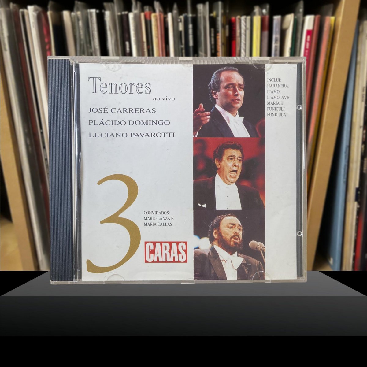Tenores ao vivo, José Carreras, Plácido Domingo, Luciano Pavarotti vol. 3 - CARAS