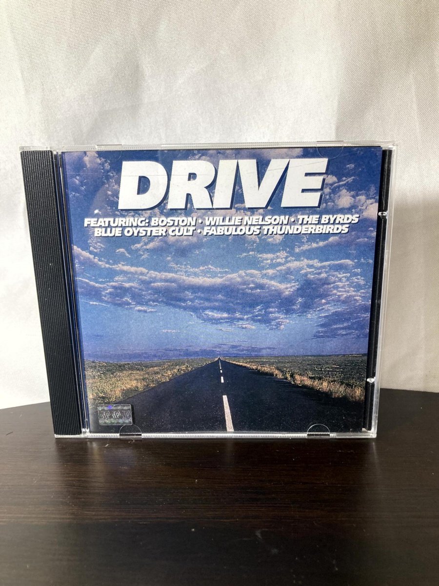 Drive featuring: Boston, Willie Nelson, The Byrds, Blue Oyster Cult, Fabulous Thunderbirds