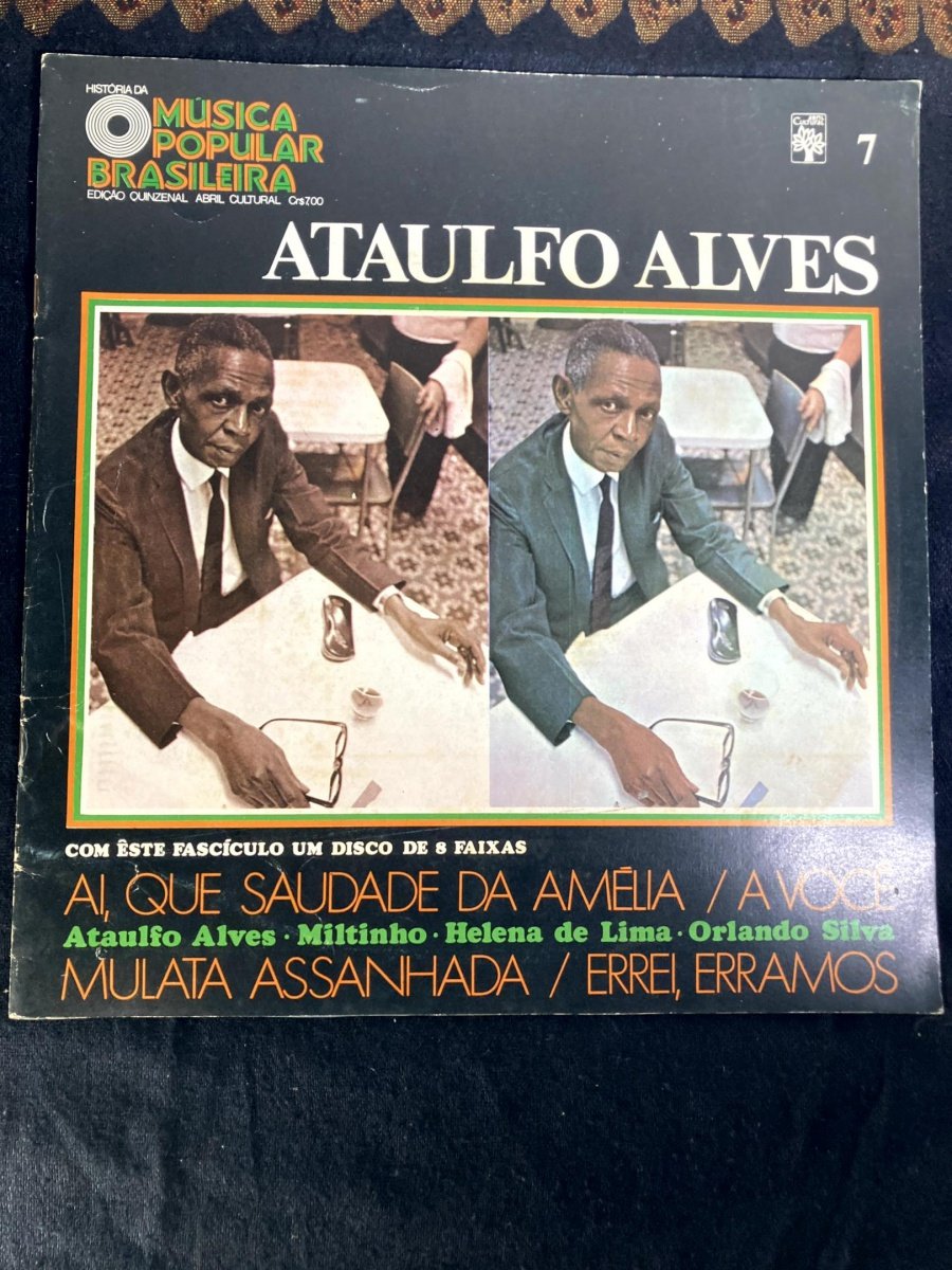 VINIL. Ataulfo Alves (Abril Cultural Fascículo 7)