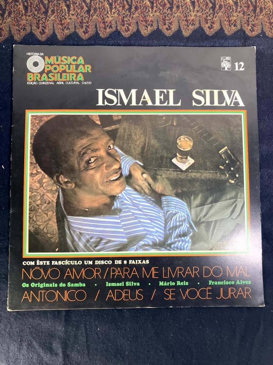 VINIL. Ismael Silva (Abril Cultural Fascículo 12)