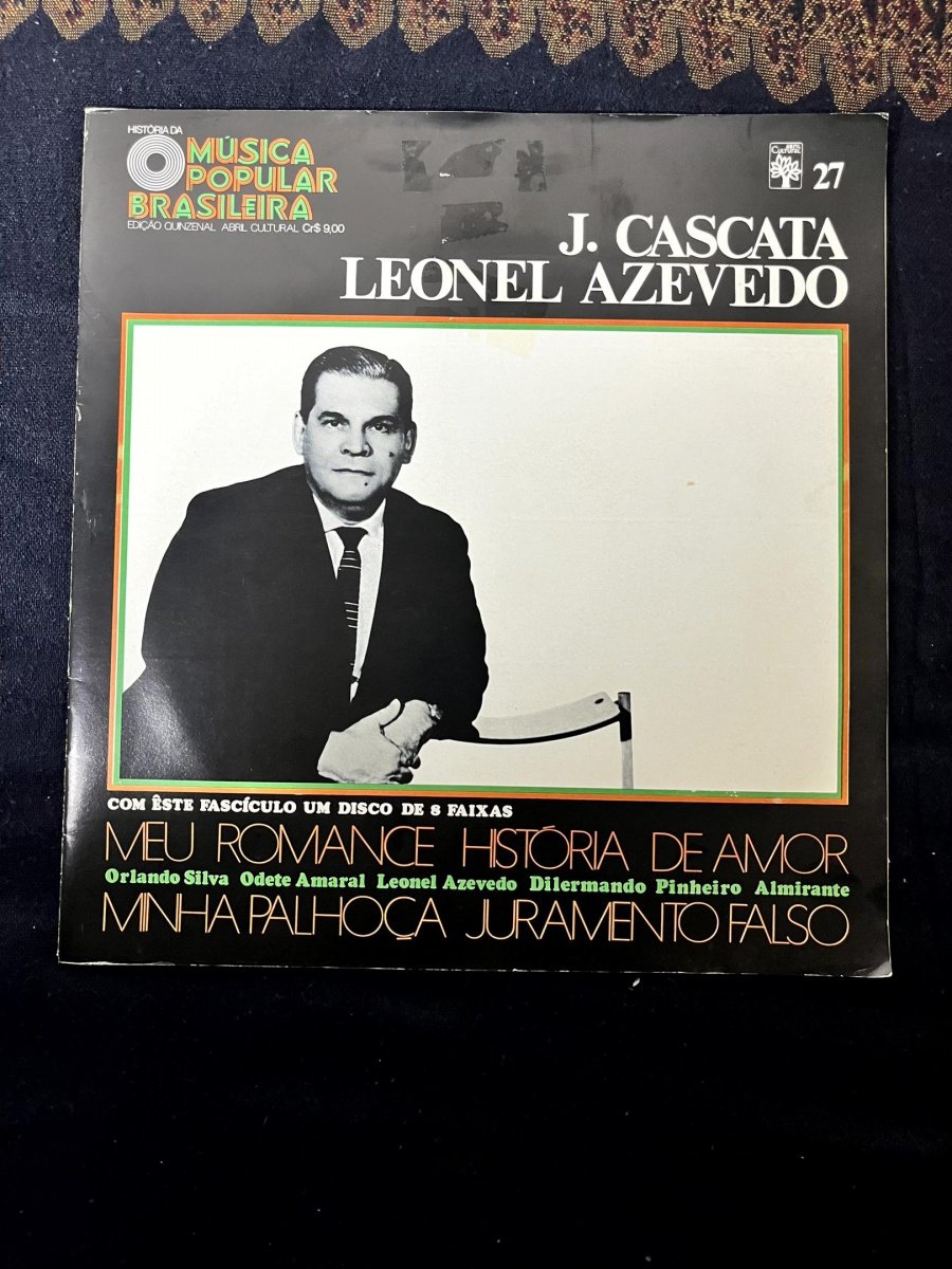 VINIL. J. Cascata e Leonel Azevedo (Abril Cultural Fascículo 27)